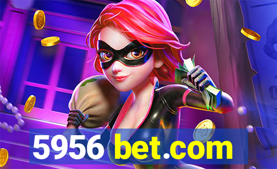 5956 bet.com